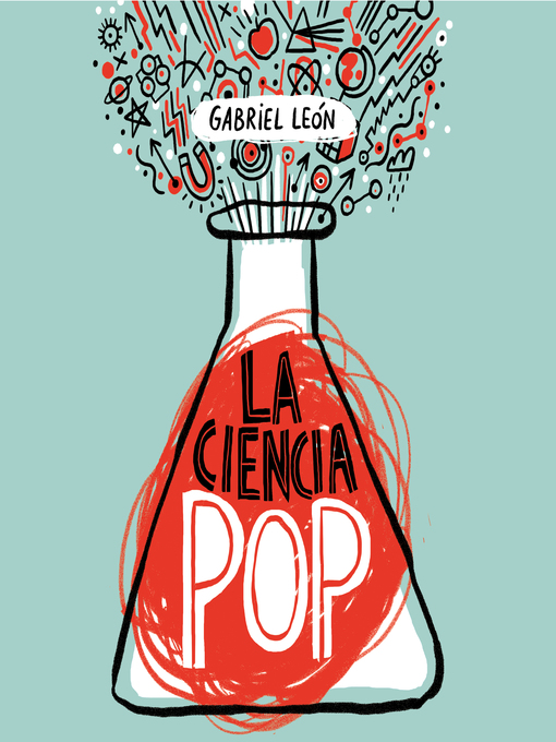 Title details for La ciencia pop by Gabriel León - Available